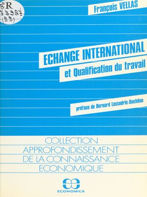 cover image of Échange international et qualification du travail
